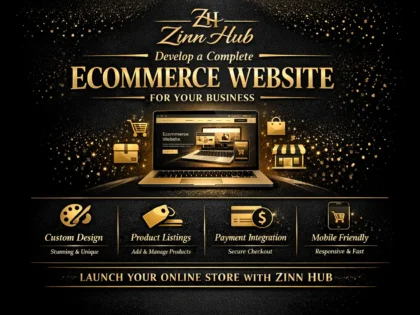 Develop A Complete Ecommerce Website For Your Business