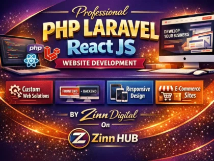 Professional PHP Laravel & React JS Website Development by Zinn Digital ™