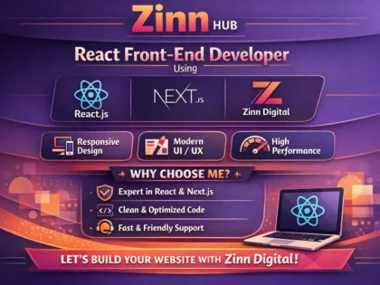 React Front-End Developer Using React.js &Amp; Next.js | Zinn Digital ™