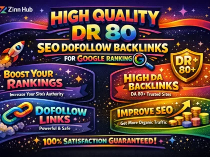 do high quality DR 80 SEO dofollow backlinks for google ranking