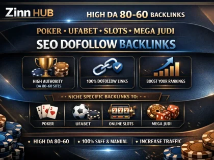 high da 80 to 60 poker ufabet slots mega judi online seo dofollow backlinks