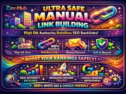 do ultra safe manual link building via high da authority dofollow seo backlinks