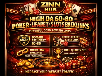 Do High Domain Authority 60 To 80 Poker Ufabet Slots Judi Dofollow Seo Backlinks