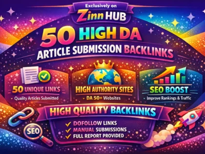 50 unique high da and high quality article submission backlinks