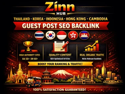 create thailand korea indonesia hong kong cambodia guest post SEO backlink