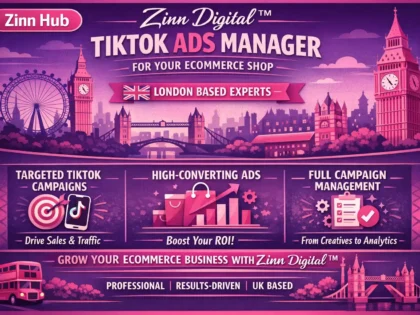 Zinn Digital™ TikTok ads manager for your ecommerce shop - London based