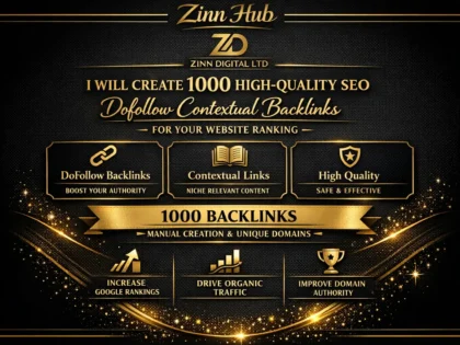 Create 1000 High-Quality SEO Dofollow Contextual Backlinks for Your Website Ranking