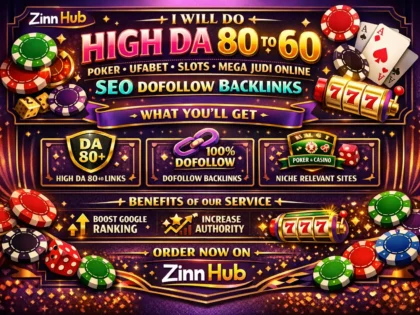 Do High Da 80 To 60 Poker Ufabet Slots Mega Judi Online Seo Dofollow Backlinks