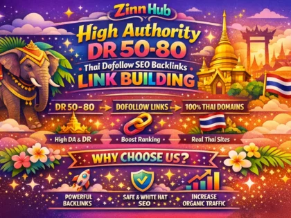 do high authority DR 50 to 80 thai thailand dofollow seo backlinks link building