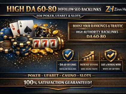 Do High Domain Authority 60 To 80 Dofollow Seo Backlinks For Poker Ufabet Slots 2 Do High Domain Authority 60 To 80 Dofollow Seo Backlinks For Poker Ufabet Slots
