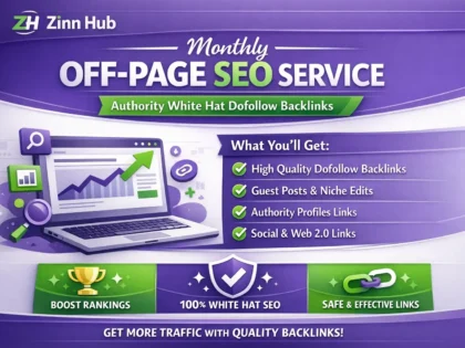 do monthly off page SEO service using authority white hat dofollow backlink