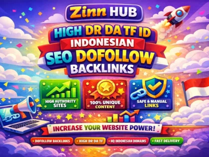 make high dr da tf id indonesian seo dofollow backlinks