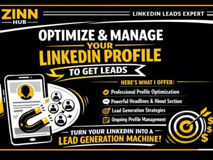 Optimize And Manage Linkedin Profile To Get Leads