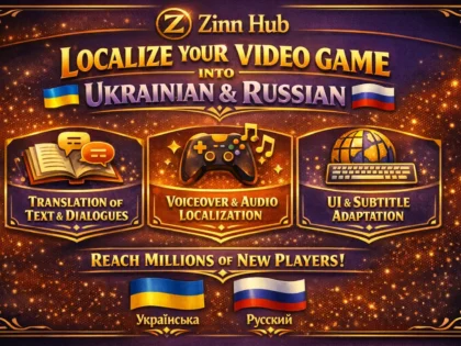 localize your video game into ukrainian and russian