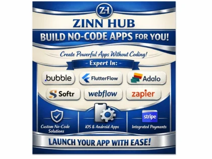 build no code apps with bubble flutterflow adalo softr webflow zapier stripe