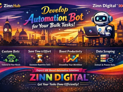 Develop automation bot for your bulk tasks - Zinn Digital ™