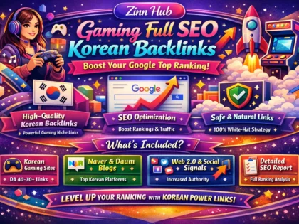 gaming full SEO korean backlinks service package for google top ranking