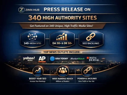 press release on 340 unique high traffic media sites with backlinks