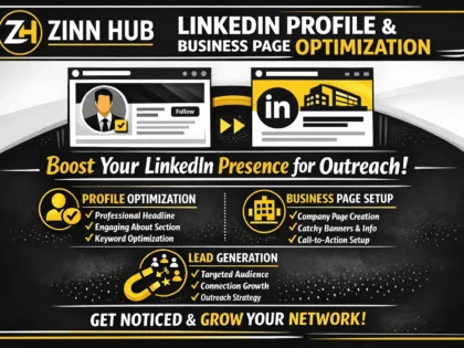 Deliver Linkedin Profile Optimization Service And Business Page For Outreach