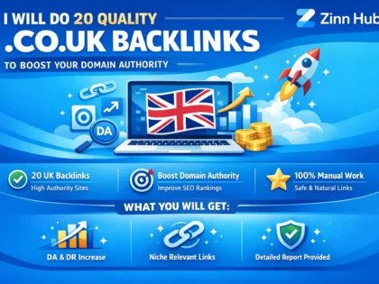 do 20 quality co UK backlink to increase your domain authority