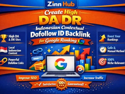 create high da DR indonesian contextual dofollow id backlink for google ranking