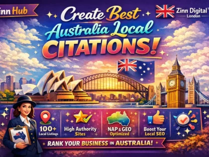 Create Best Australia Local Citations - Zinn Digital ™ London 2 Create Best Australia Local Citations - Zinn Digital ™ London