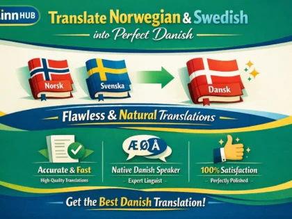 Translate Norwegian And Swedish Into Perfect Danish