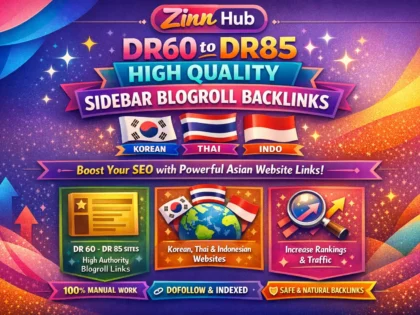 Create Dr 60 To 85 High Quality Sidebar Blogroll Korean Thai Indo Seo Backlinks 2 Create Dr 60 To 85 High Quality Sidebar Blogroll Korean Thai Indo Seo Backlinks