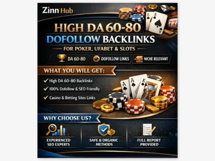 Do High Domain Authority 60 To 80 Dofollow Seo Backlinks For Poker Ufabet Slots 2 Do High Domain Authority 60 To 80 Dofollow Seo Backlinks For Poker Ufabet Slots
