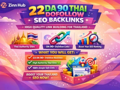 Do 22 High Quality Da 90 Thai Dofollow Seo Link Building For Thailand Backlinks