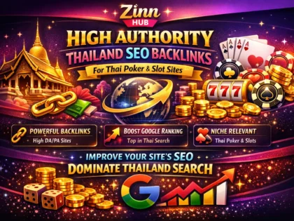high authority thailand SEO backlink for thai poker