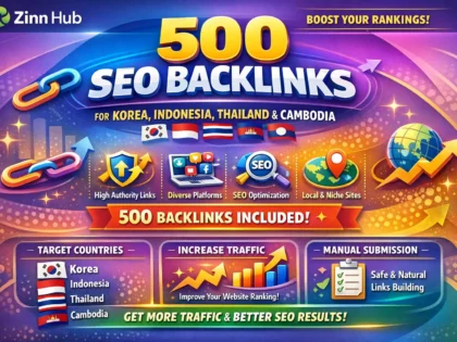 do 500 seo backlinks link building for korea indonesian thailand cambodia