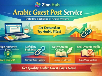provide you arabic guest post with dofollow backlinks on arabic websites