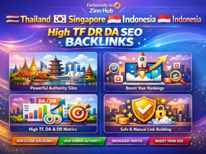 create thailand korea singapore hong kong indonesia high tf DR da SEO backlinks