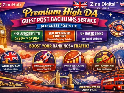 Premium High DA Guest Post Backlinks Service - SEO Guest Posts UK