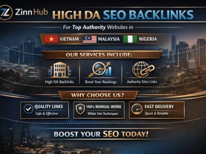 Do High Da Seo Backlinks For Top Authority Websites In Vietnam Malaysia Nigeria