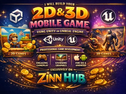 Build 2D 3D Mobile Game Using Unity Or Unreal Engine Game Development 2 Build 2D 3D Mobile Game Using Unity Or Unreal Engine Game Development