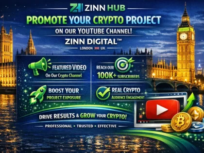 Promote your crypto project on our YouTube channel - Zinn Digital ™