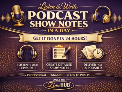 listen and write podcast show notes in a day