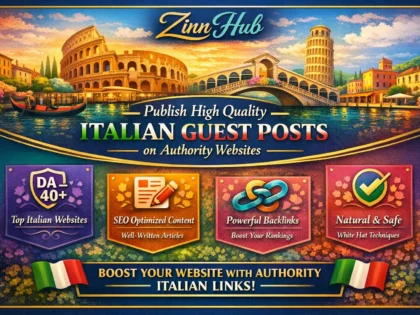 publish high quality italian guest posts on authority websites