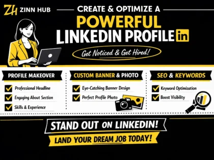 Create And Optimize A Powerful Linkedin Profile
