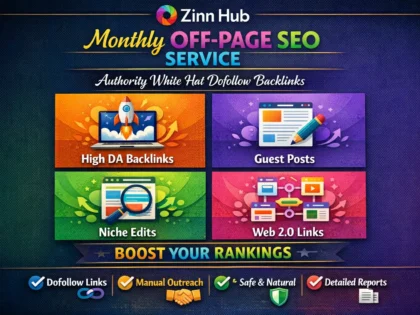 do monthly off page SEO service using authority white hat dofollow backlink