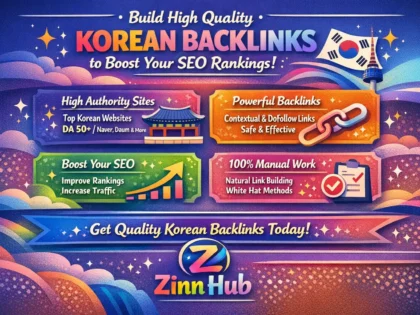 build high quality korean backlinks to boost your SEO rankings