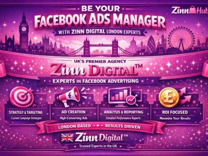 Be your Facebook ads manager with Zinn Digital ™ London experts