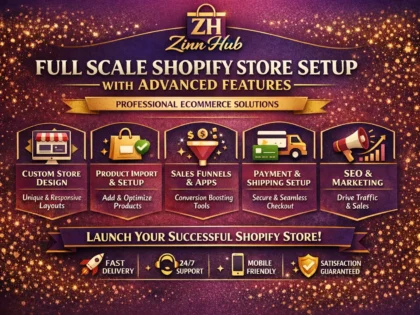 do full scale shopify store setup with advanced features