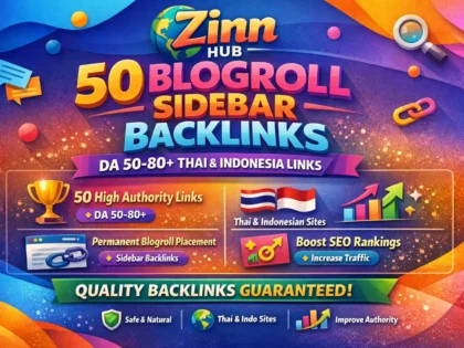 provide 50 blogroll sidebar da 50 to 80 plus thai indonesia quality backlink