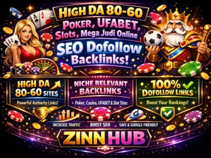 high da 80 to 60 poker ufabet slots mega judi online seo dofollow backlinks