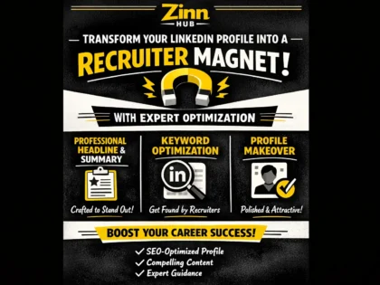 transform your linkedin profile into a recruiter magnet with expert optimization