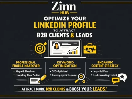 optimize your linkedin profile to attract b2b clients and leads