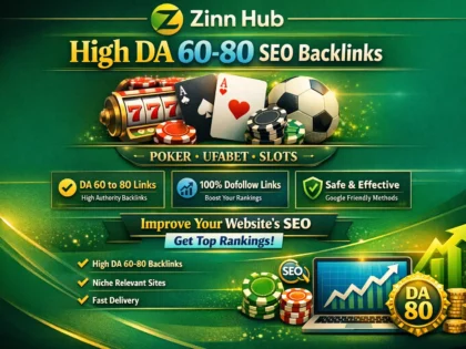 Do High Domain Authority 60 To 80 Dofollow Seo Backlinks For Poker Ufabet Slots